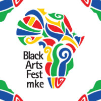 Black Arts Fest MKE 2300